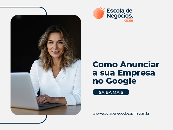 Como anunciar sua empresa no Google